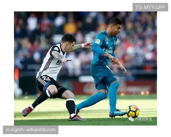 瓦伦西亚中场控制力下降 攻防转换节奏慢导致战绩不佳